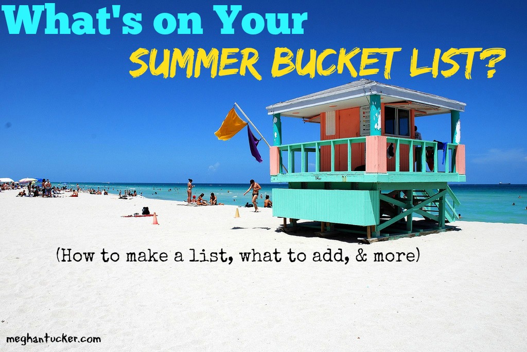 Summer Bucket List Ideas