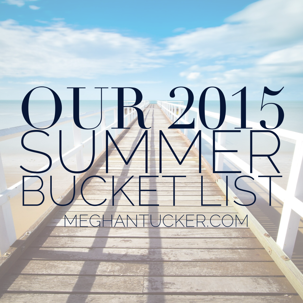 Summer Bucket List