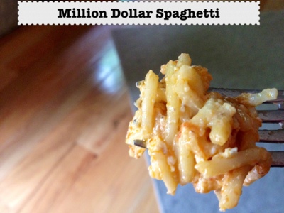 Million Dollar Spaghetti {recipe}