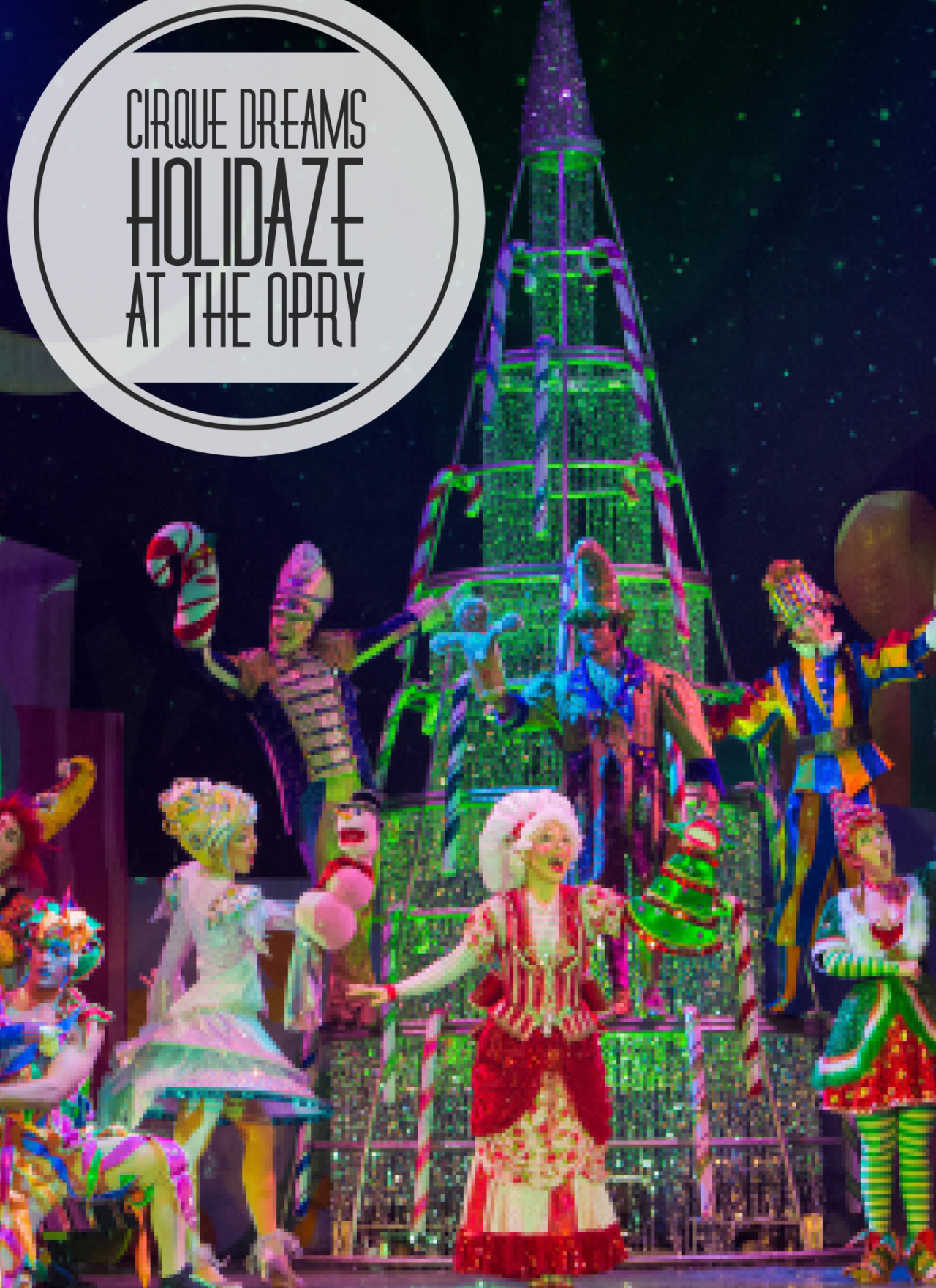 Cirque Dreams Holidaze at The Opry {review}