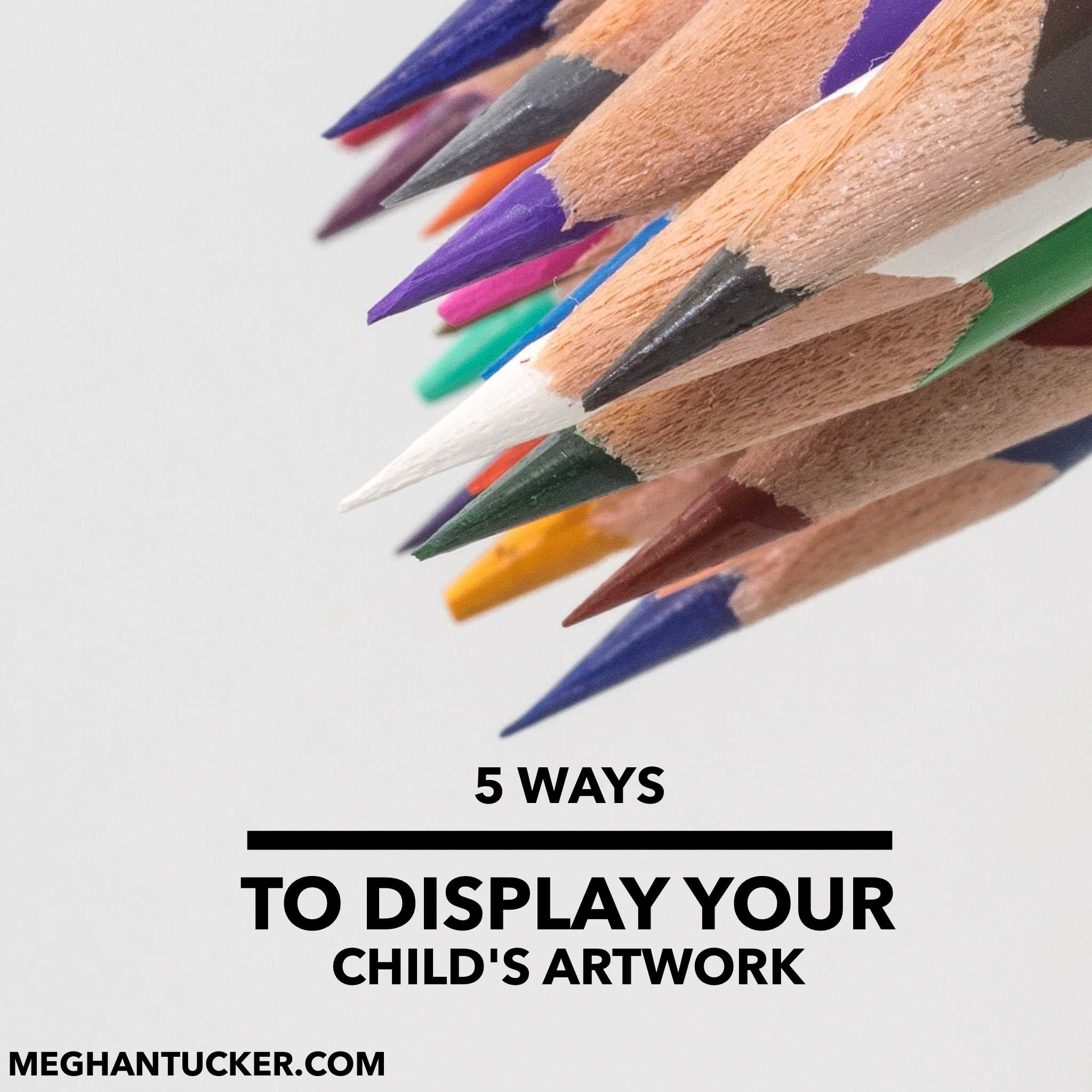 5 Ways to Display Your Child’s Artwork