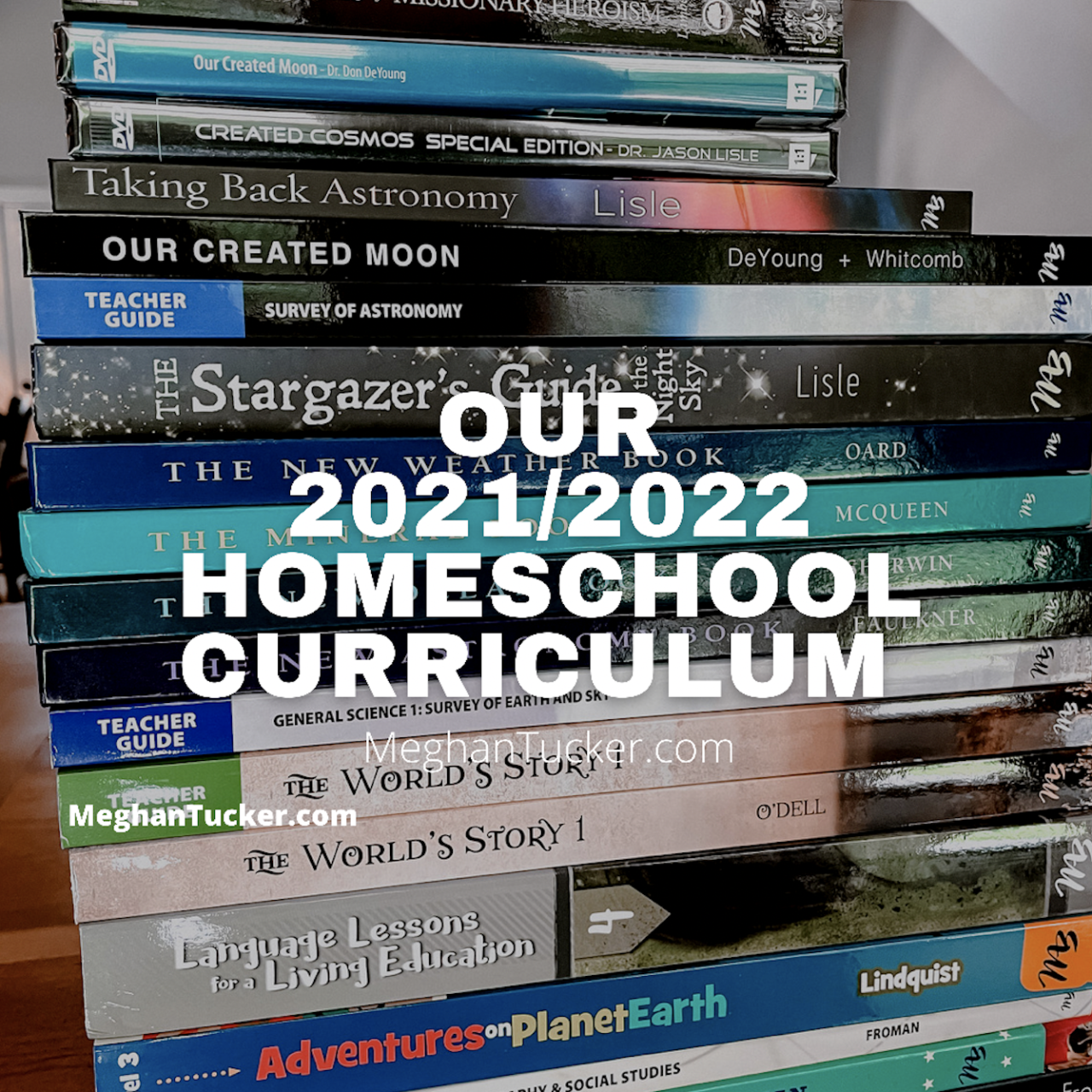 Our 2021/2022 Homeschool Curriculum