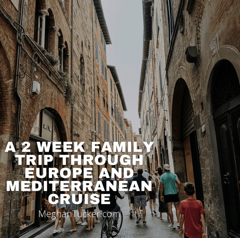 Family Trip Through Europe: Mediterranean Cruise