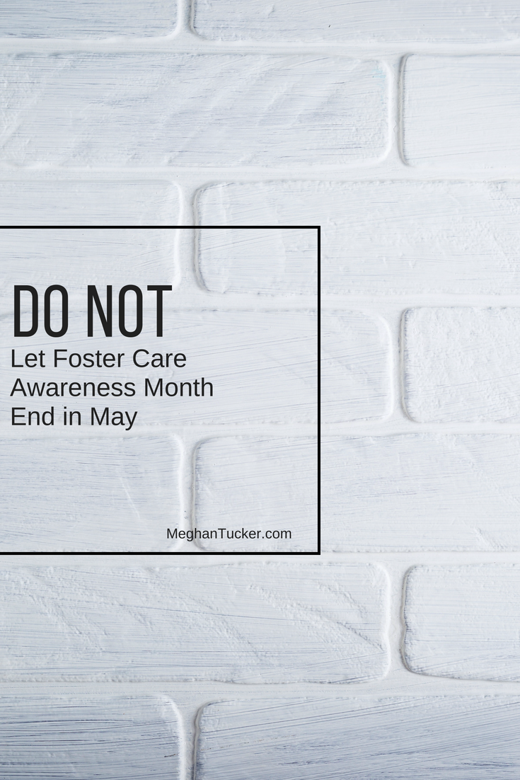 Foster Care Awareness Month Doesn’t End in May