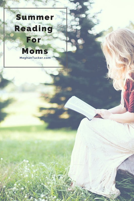 Summer Reading for Moms
